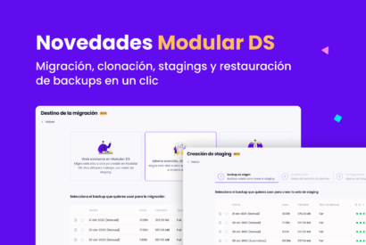 Novedades Modular DS: Migración, clonación, stagings y restauración de backups en un clic