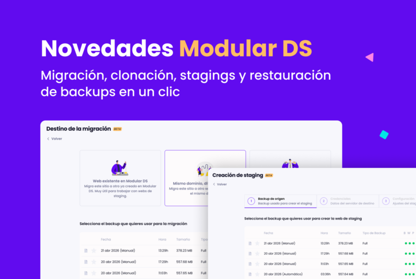 Novedades Modular DS: Migración, clonación, stagings y restauración de backups en un clic