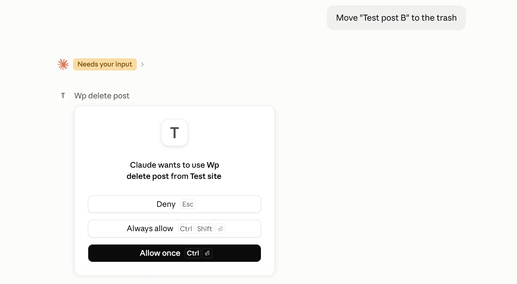Claude Desktop approval prompt reading "Claude wants to use Wp delete post from Test site", with Deny, Always allow and Allow once buttons.